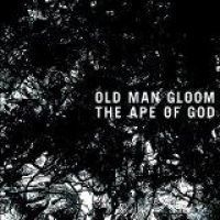 Old Man Gloom - Ape Of God Ii i gruppen CD hos Bengans Skivbutik AB (1152125)