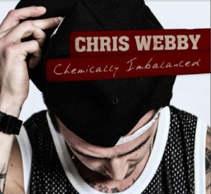 Webby Chris - Chemically Imbalanced i gruppen CD hos Bengans Skivbutik AB (1152144)