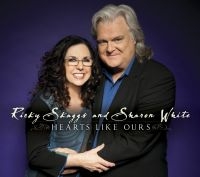 Skaggs Ricky & Sharon White - Hearts Like Ours i gruppen CD hos Bengans Skivbutik AB (1152152)