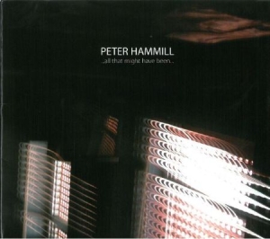 Hammill Peter - All That Might Have Been (180 G) i gruppen VINYL hos Bengans Skivbutik AB (1152250)