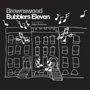 Peterson Gilles - Brownswood Bubblers 11 i gruppen CD hos Bengans Skivbutik AB (1152283)