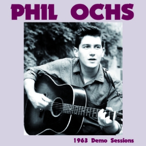 Ochs Phil - 1963 Demo Sessions i gruppen VINYL hos Bengans Skivbutik AB (1152325)