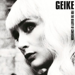 Geike - For The Beauty Of.. i gruppen VINYL hos Bengans Skivbutik AB (1153377)