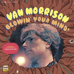 Van Morrison - Blowin' Your Mind! i gruppen VI TIPSER / Klassiska lablar / Music On Vinyl hos Bengans Skivbutik AB (1153425)