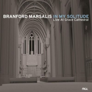 Branford Marsalis - In My Solitude: Live In Concert At Grace Cathedral i gruppen VINYL hos Bengans Skivbutik AB (1153535)