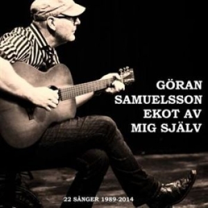 Samuelsson Göran - Ekot Av Mig Själv i gruppen CD hos Bengans Skivbutik AB (1153940)