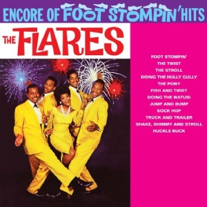 Flares - Encore Of Foot Stompin' Hits i gruppen CD hos Bengans Skivbutik AB (1154812)