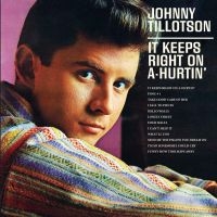 Tillotson Johnny - It Keeps Right On A-Hurtin' i gruppen CD hos Bengans Skivbutik AB (1154815)