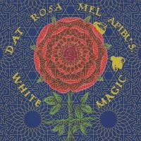 White Magic - Dat Rosa Mel Apibus i gruppen VINYL hos Bengans Skivbutik AB (1154861)