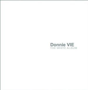 Donnie Vie - White Album i gruppen CD hos Bengans Skivbutik AB (1154921)