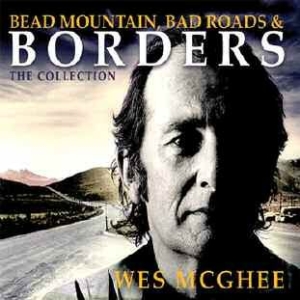 Mcghee Wes - Bead Mountain Bad Roads And Borders i gruppen CD hos Bengans Skivbutik AB (1154978)