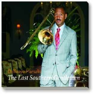 Marsalis Delfeayo - Last Southern Gentlemen i gruppen CD hos Bengans Skivbutik AB (1161185)