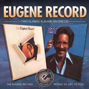 Record Eugene - Eugene Record&Trying To Get To You i gruppen CD hos Bengans Skivbutik AB (1161264)