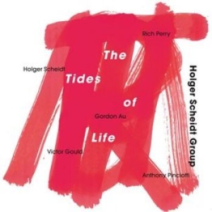 Holger Scheidt Group - Tides Of Life i gruppen CD hos Bengans Skivbutik AB (1161830)