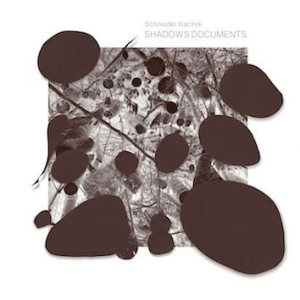 Schneider Kacirek - Shadows Documents i gruppen VINYL hos Bengans Skivbutik AB (1164701)