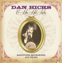 Hicks Dan & His Hot Licks - Ksan Studios San Francisco, 1971 i gruppen CD hos Bengans Skivbutik AB (1164789)