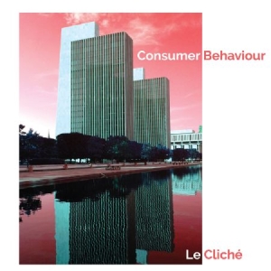 Le Cliche - Consumer Behaviour i gruppen VINYL hos Bengans Skivbutik AB (1164810)