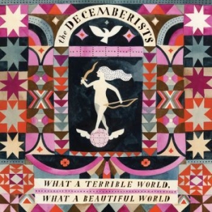 THE DECEMBERISTS - What A Terrible World, What A Beaut i gruppen CD hos Bengans Skivbutik AB (1164839)