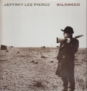 Pierce Jeffrey Lee - Wildweed (Vinyl Lp) i gruppen VI TIPSER / Julegavetips Vinyl hos Bengans Skivbutik AB (1166168)