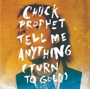 Prophet Chuck - Tell Me Anything i gruppen VI TIPSER / Klassiska lablar / YepRoc / Vinyl hos Bengans Skivbutik AB (1166420)