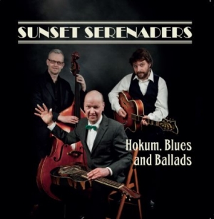 Sunset Serenaders - Hokum, Blues And Ballads i gruppen VI TIPSER / Julegavetips CD hos Bengans Skivbutik AB (1166432)