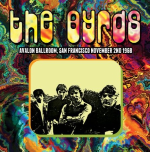 Byrds - Avalon Ballroom, San Francisco 1968 i gruppen CD hos Bengans Skivbutik AB (1167439)