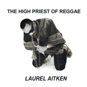 Aitken Laurel - High Priest Of Reggae i gruppen VINYL hos Bengans Skivbutik AB (1168575)