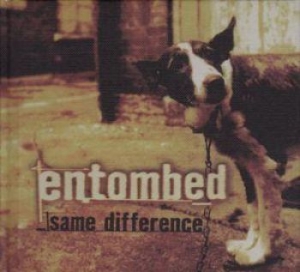 Entombed - Same Difference (2 Cd) i gruppen Minishops / Entombed hos Bengans Skivbutik AB (1171990)