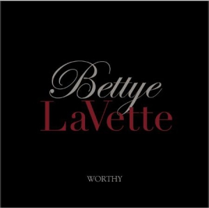 Lavette bettye - Worthy (Lim. Ed. Cd+Dvd) i gruppen CD hos Bengans Skivbutik AB (1172022)