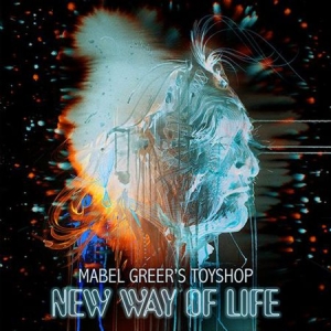 Mabel Greer's Toyshop - New Way Of Life i gruppen CD hos Bengans Skivbutik AB (1172058)