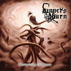 Sinners Burn - Disturbing Creatures i gruppen CD hos Bengans Skivbutik AB (1172918)