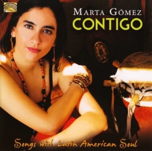 Maria Gomez Contigo - Songs With Latin American Soul i gruppen CD hos Bengans Skivbutik AB (1175621)