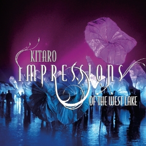 Kitaro - Impressions Of The West Lake i gruppen VINYL hos Bengans Skivbutik AB (1176549)