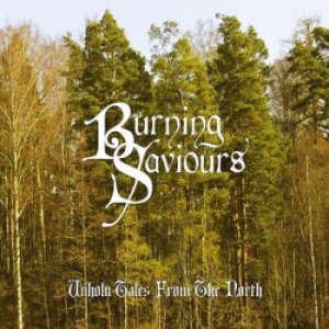 Burning Saviours - Unholy Tales From The North i gruppen CD hos Bengans Skivbutik AB (1177121)