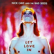 Nick Cave & The Bad Seeds - Let Love In i gruppen VI TIPSER / 200 Album Å Eie På Vinyl hos Bengans Skivbutik AB (1177809)