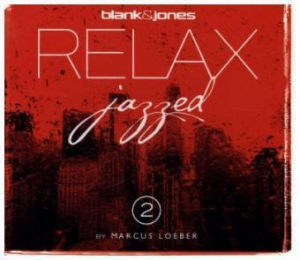 Blank & Jones / Marcus Loeber - Relax Jazzed 2 i gruppen CD hos Bengans Skivbutik AB (1179150)