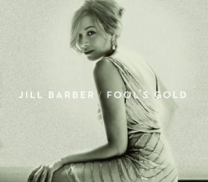 Barber Jill - Fool's Gold i gruppen CD hos Bengans Skivbutik AB (1179165)