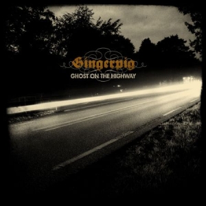 Gingerpig - Ghost On The Highway i gruppen VI TIPSER / Julegavetips CD hos Bengans Skivbutik AB (1179219)