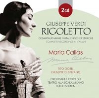 Callas Maria/Di Stefanogiuseppe/Ser - Verdi: Rigoletto i gruppen CD hos Bengans Skivbutik AB (1180391)