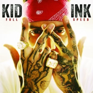 Kid Ink - Full Speed i gruppen CD hos Bengans Skivbutik AB (1180448)