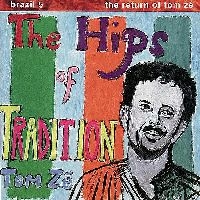 Ze Tom - Brazil Classics 5: The Hips Of Trad i gruppen VINYL hos Bengans Skivbutik AB (1180947)