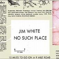 White Jim - No Such Place i gruppen CD hos Bengans Skivbutik AB (1180950)