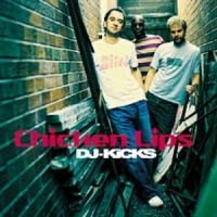 Chicken Lips - Dj-Kicks i gruppen CD hos Bengans Skivbutik AB (1181791)