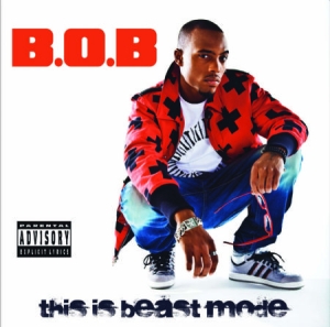 B.O.B - This Is Beast Mode i gruppen CD hos Bengans Skivbutik AB (1182363)