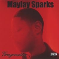 Maylay Sparks - Graymatter i gruppen CD hos Bengans Skivbutik AB (1182417)