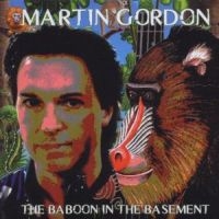 Gordon Martin - Baboon In The Basement i gruppen VI TIPSER / Julegavetips CD hos Bengans Skivbutik AB (1184363)