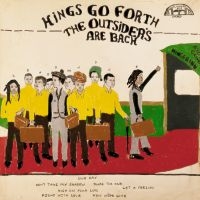 Kings Go Forth - The Outsiders Are Back i gruppen CD hos Bengans Skivbutik AB (1186972)