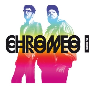 Chromeo - Dj Kicks i gruppen CD hos Bengans Skivbutik AB (1187180)