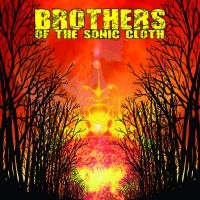 Brothers Of The Sonic Cloth - Brothers Of The Sonic Cloth i gruppen CD hos Bengans Skivbutik AB (1187223)