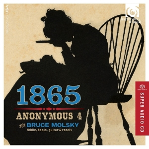 Anonymous 4 - 1865 Songs Of Hope And Home i gruppen Musikk / SACD / Klassisk hos Bengans Skivbutik AB (1188454)